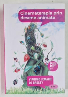 CINEMATERAPIA PRIN DESENE ANIMATE de VIRGINIE LEMAIRE DE BRESSY , 2024 foto