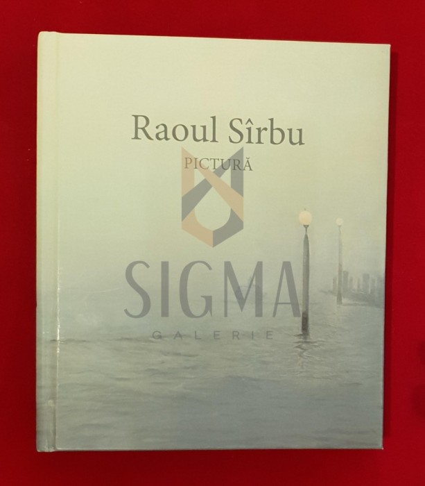 Raoul Sirbu * Pictura
