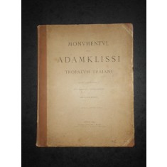 MONUMENTUL DE LA ADAMKLISSI TROPAEUM TRAIANI (1895, prima editie, dedicatie)