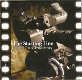 The Starting Line - Based On A True Story CD Album Drive-Thru Records Geffen Records