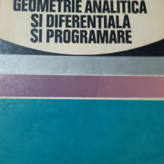 ALGEBRA LINEARA,GEOMETRIE ANALITICA SI DIFERENTIALA SI PROGRAMARE