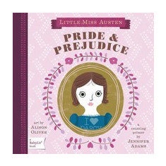 Little Miss Austen: Pride & Prejudice: A Counting Primer