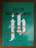 JACOB BURCKHARDT - CONSIDERAȚII PRIVIND ISTORIA UNIVERSALĂ