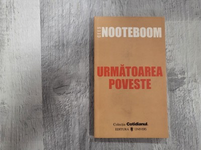 Urmatoarea poveste de Gees Nooteboom foto