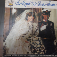 The Royal Wedding Album Printul Charles - Lady Diana - Raritate