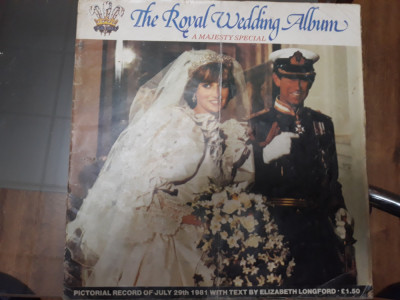 The Royal Wedding Album Printul Charles - Lady Diana - Raritate foto