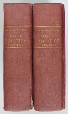 NOTE POLITICE de AL. MARGHILOMAN, VOL.I-V - BUCURESTI, 1927 foto