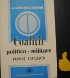 Coalitii politico-militare privire istorica Constantin Olteanu