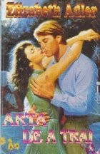 Arta de a trai foto