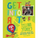 Get into Art Telling Stories