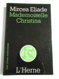 MADEMOISELLE CHRISTINA - MIRCEA ELIADE