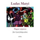 Ludas Matyi - Illy&eacute;s Gyula