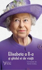 Elisabeta a II-a si ghidul ei de viata - Karen Dolby