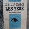 Je Lis dans Les Yeux - JEAN DES VIGNES ROUGES