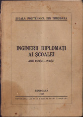 HST C1410 Inginerii diplomați ai Școalei Politehnice Timișoara 1923-1937 foto
