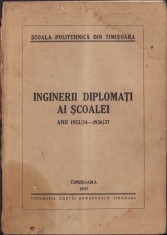 HST C1410 Inginerii diplomați ai Școalei Politehnice Timișoara 1923-1937