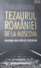 TEZAURUL ROMANIEI DE LA MOSCOVA MARIAN VOICU CU AUTOGRAF !!!!