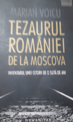 TEZAURUL ROMANIEI DE LA MOSCOVA MARIAN VOICU CU AUTOGRAF !!!! foto