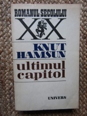 Knut Hamsun - Ultimul capitol foto