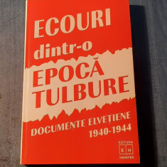 Ecouri dintr - o epocatulbure documente elvetiene 1940 - 1944