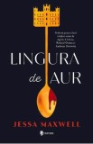 Lingura de Aur - Jessa Maxwell