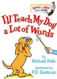 I&#039;ll Teach My Dog a Lot of Words