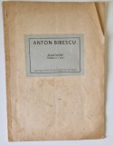 ANTON BIBESCU , &#039; QUATUOR &#039; , COMEDIE IN 3 ACTE , EDITIE INTERBELICA