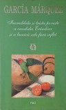 Incredibila si trista poveste a candidei Erendira si a bunicii sale fara suflet - Gabriel Garcia Marquez