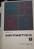 ARITMETICA ,MANUAL PENTRU CLASA A II A ALEXANDRINA GANEA 1967