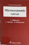 MICROECONOMIE. APLICATII-C. BALACEANU, C. BENTOIU, D. MARGINEANU