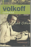 Contractul - Vladimir Volkoff, Humanitas