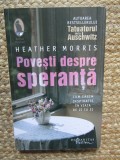 POVESTI DESPRE SPERANTA , CUM GASIM INSPIRATIE IN VIATA DE ZI CU ZI de HEATHER MORRIS , 2021