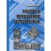Digit&aacute;lis rendszerek szimul&aacute;ci&oacute;ja (CD-mell&eacute;klettel) - G&aacute;rdus Zolt&aacute;n