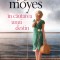 In cautarea unui destin &ndash; Jojo Moyes