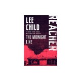 The Midnight Line: A Jack Reacher Novel