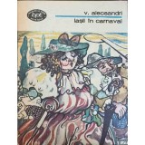 IASII IN CARNAVAL-VASILE ALECSANDRI-215809