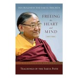 Freeing the Heart and Mind: Part Three