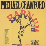Vinil Michael Crawford - Barnum LP (1981) Chrysalis, Muzica Country Jazz, 33 RPM