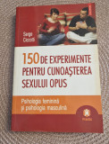 150 de experimente pentru cunosterea sexului opus Serge Cioccotti