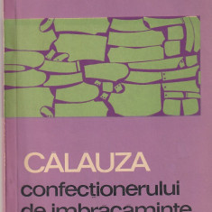 C. POPESCU - CALAUZA CONFECTIONERULUI DE IMBRACAMINTE