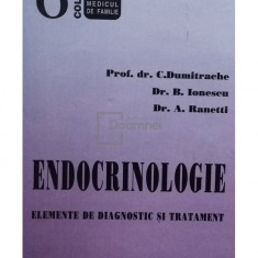 Constantin Dumitrache - Endocrinologie. Elemente de diagnostic și tratament (editia 1997)