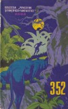 Colectia povestiri stiintifico-fantastice nr. 352