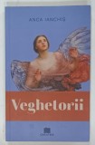 VEGHETORII de ANCA IANCHIS , 2023