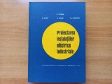 PROIECTAREA INSTALAȚIILOR ELECTRICE INDUSTRIALE [ TIRAJ MIC]