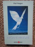 VLAD NEAGOE - ARCANE MAJORE