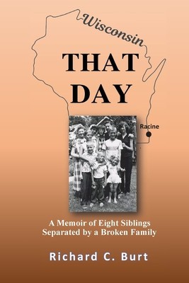 That Day: A Memoir of Eight Siblings Separated by a Broken Family foto