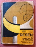 Desen de constructii si instalatii. Editura Didactica si Pedagogica, 1979 - A. Coliu, N. Tautu, C. Tsicura, V. Florea