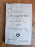 Lectiuni de Trigonometrie - Spiru C. Haret , 1929 / R2P2S, Alta editura