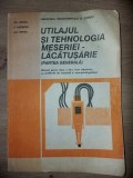 Utilajul si tehnologia meseriei lacatusarie Partea generala- Gh. Zgura, E. Ariesanu