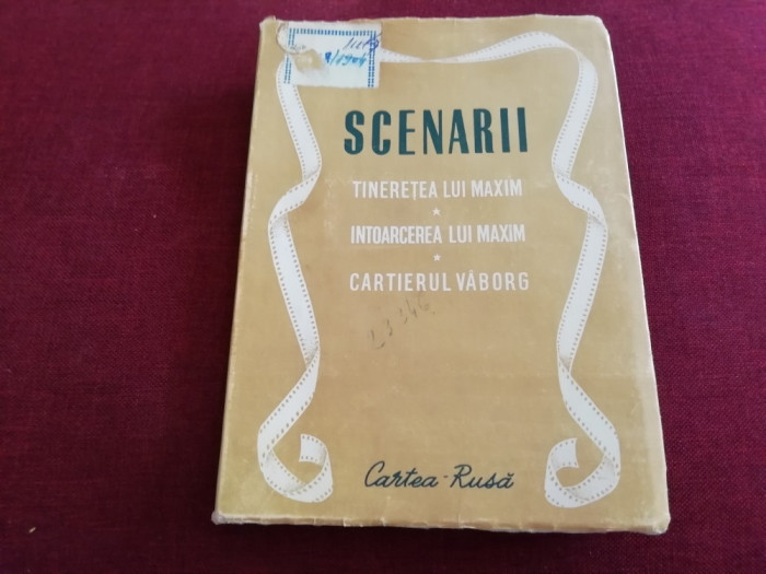 SCENARII - TINERETEA LUI MAXIM CARTEA RUSA 1951